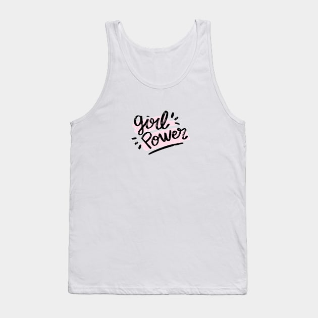 Girl Power Quote Saying Sticker Tank Top by ivaostrogonac